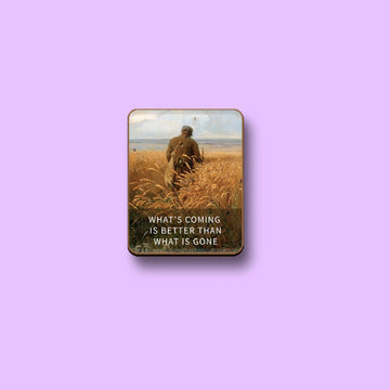 The What's Coming Pin