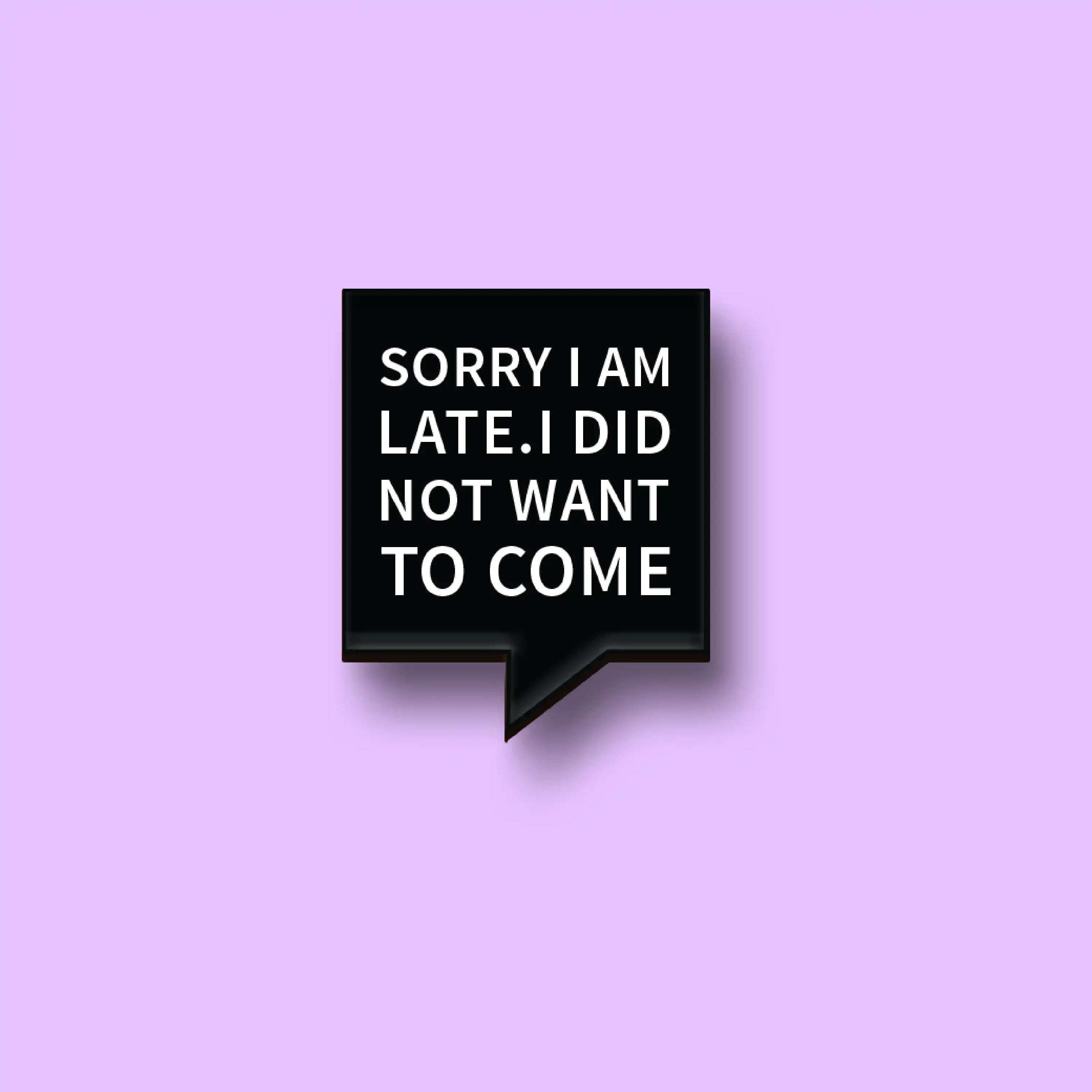 The Sorry Pin