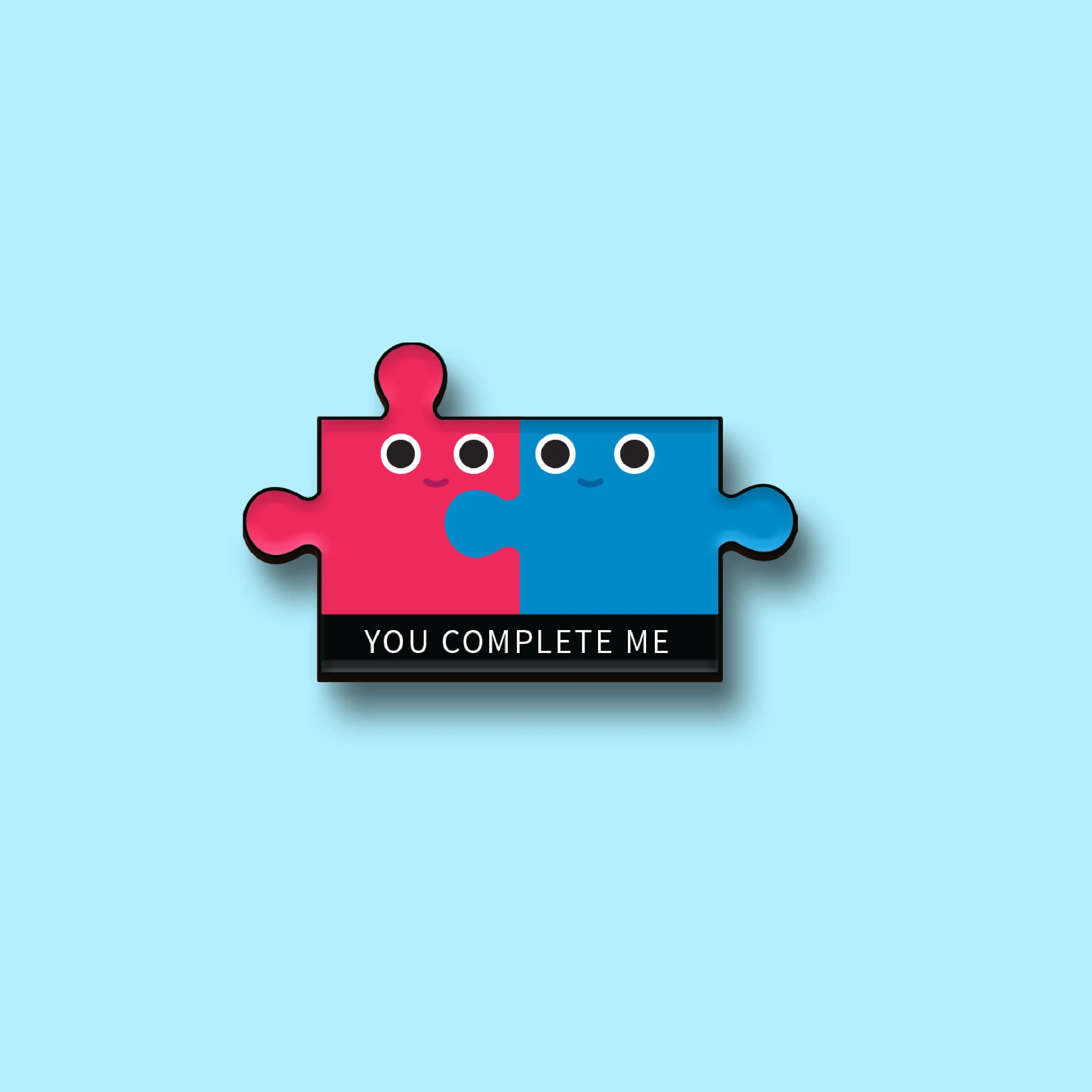 The You Complete Me Magnet