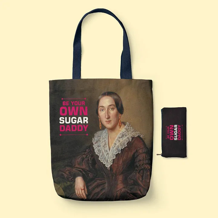 Tote Bag with vintage portrait and text 'Be Your Own Sugar Daddy' on a beige background