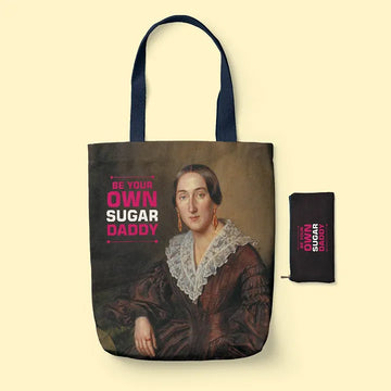 Tote Bag with vintage portrait and text 'Be Your Own Sugar Daddy' on a beige background