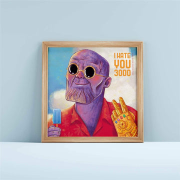 The I Hate You 3000 Canvas Frame